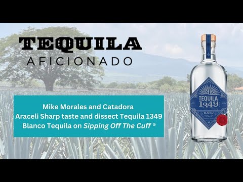 Tequila Aficionado Sipping Off The Cuff ® Tequila 1349 Blanco Tequila Review